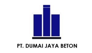 Lowongan Kerja PT. Dumai Jaya Beton Periode Juli – Agustus 2022